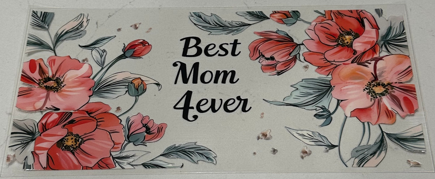 Best Mom 4ever