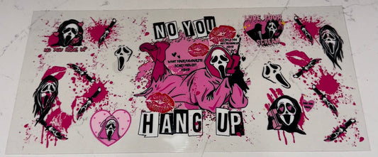 No You Hang Up 2